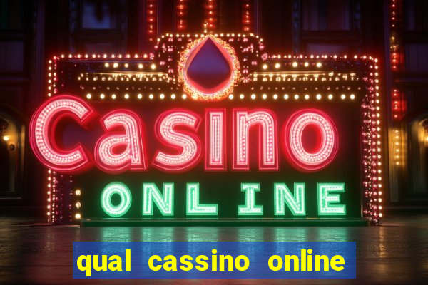 qual cassino online é confiável