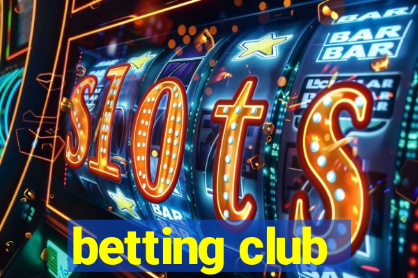 betting club