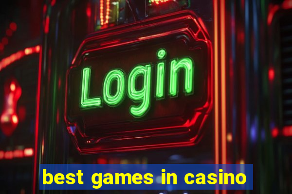 best games in casino