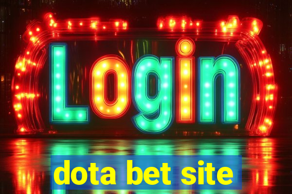 dota bet site