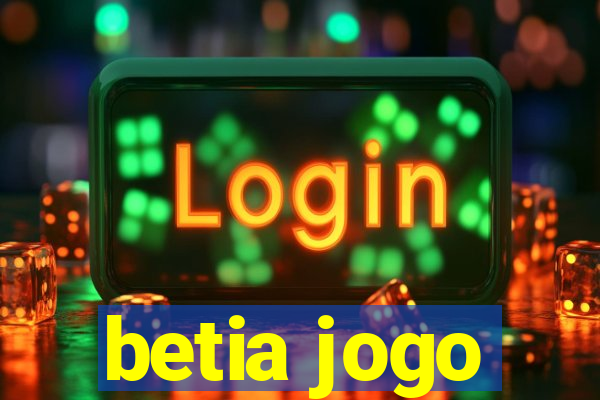 betia jogo