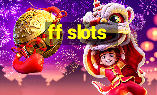 ff slots