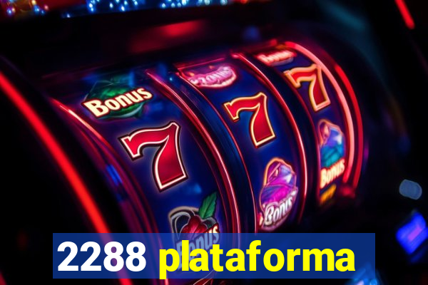 2288 plataforma