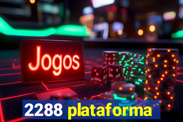 2288 plataforma