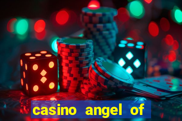 casino angel of the winds