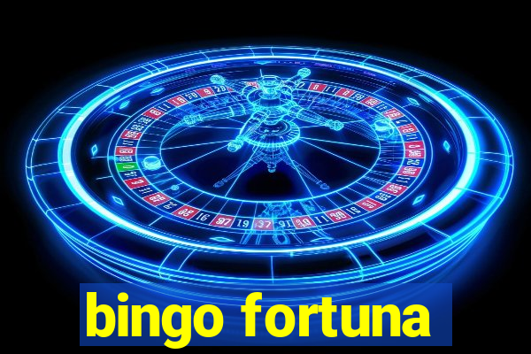 bingo fortuna