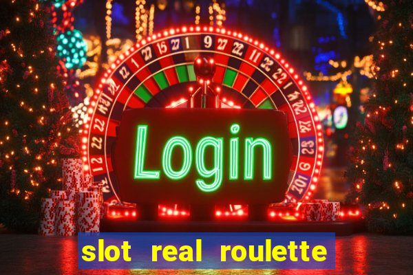 slot real roulette with george