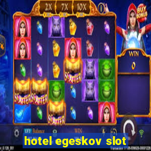 hotel egeskov slot