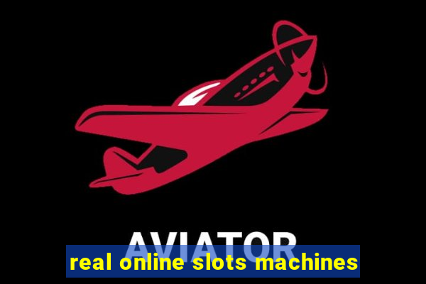 real online slots machines