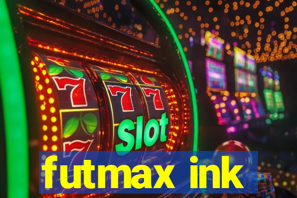 futmax ink