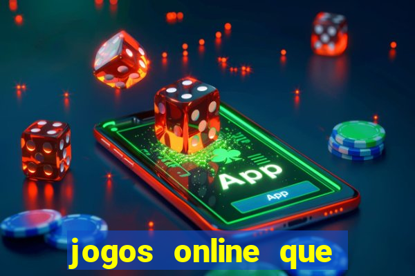 jogos online que paga de verdade