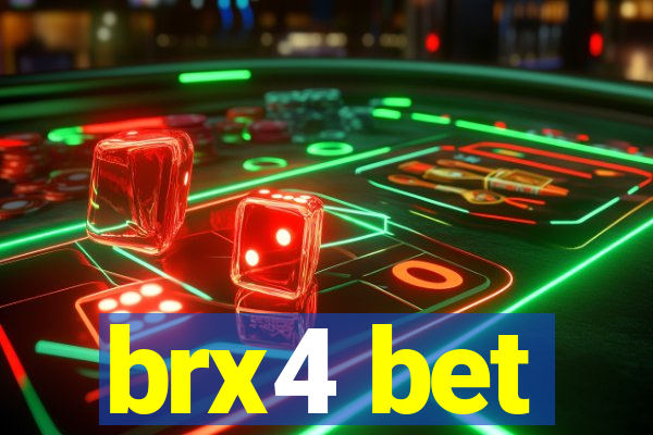 brx4 bet