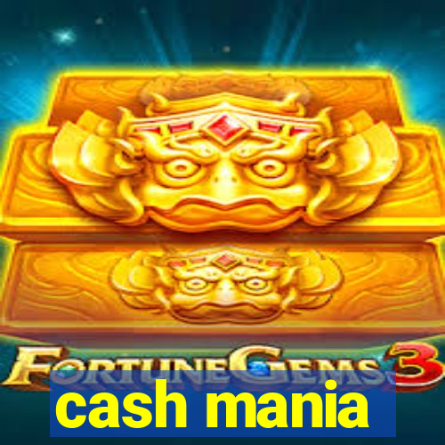 cash mania