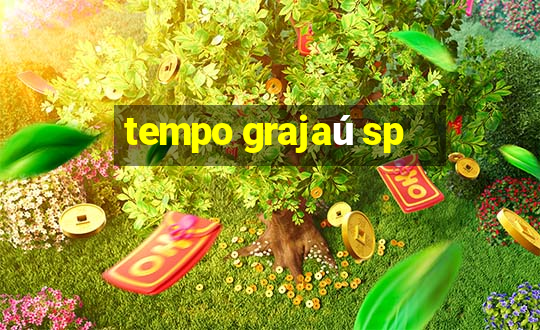 tempo grajaú sp