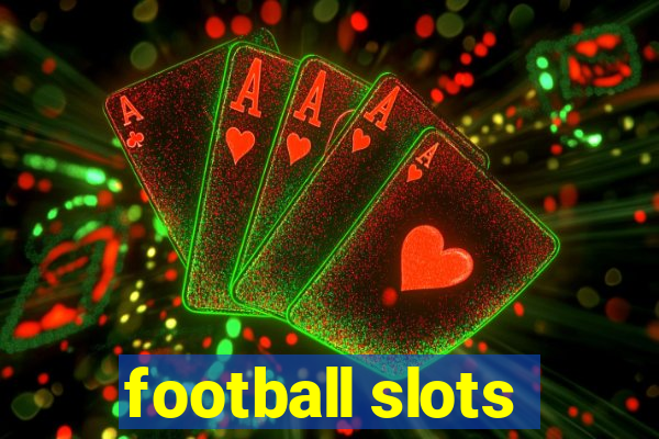 football slots