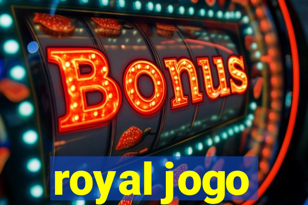 royal jogo