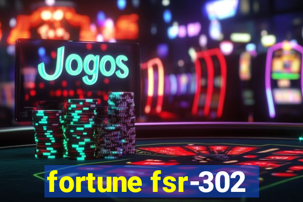 fortune fsr-302