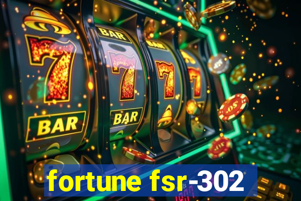 fortune fsr-302