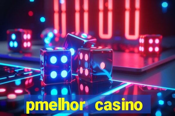 pmelhor casino online portugal