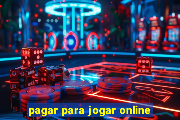 pagar para jogar online