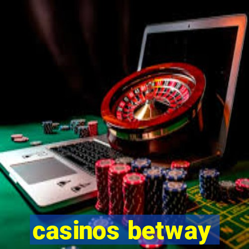 casinos betway