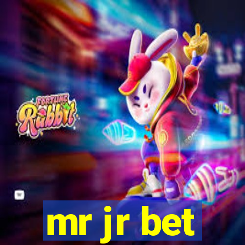 mr jr bet