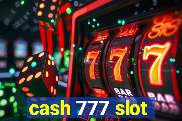 cash 777 slot