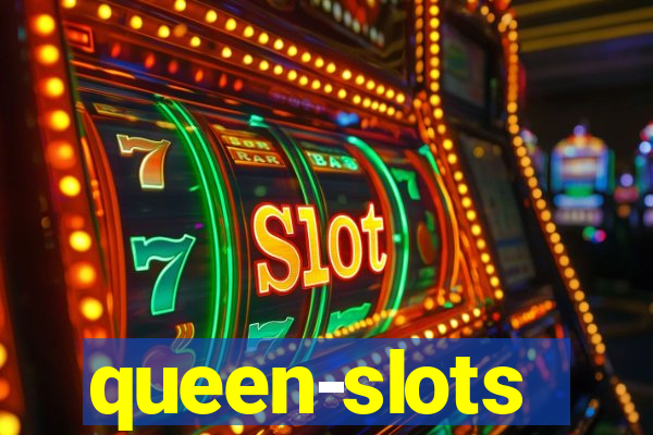 queen-slots