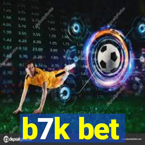 b7k bet