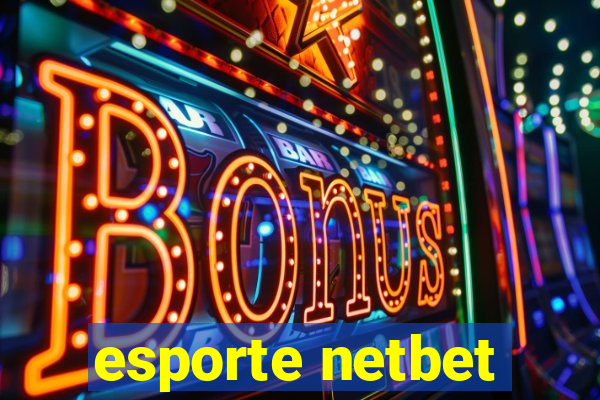 esporte netbet