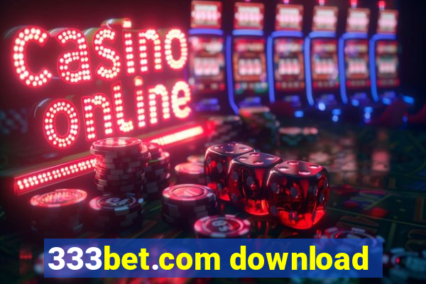 333bet.com download