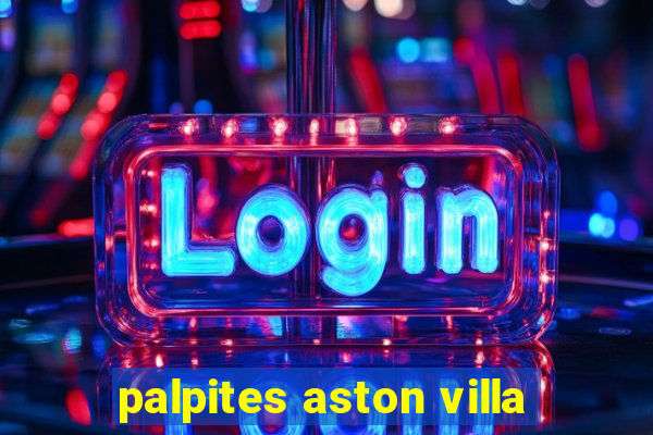 palpites aston villa