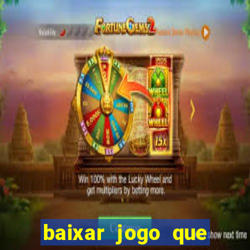 baixar jogo que ganha dinheiro de verdade