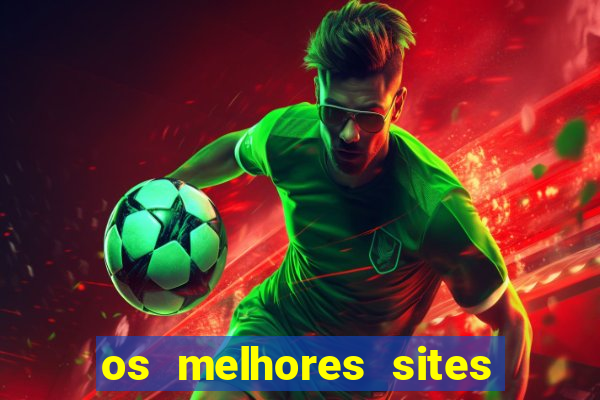 os melhores sites de jogo