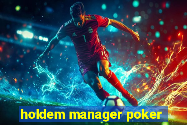 holdem manager poker