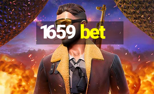 1659 bet