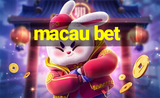 macau bet