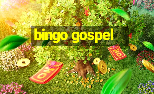 bingo gospel