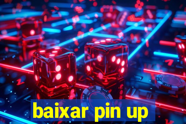 baixar pin up