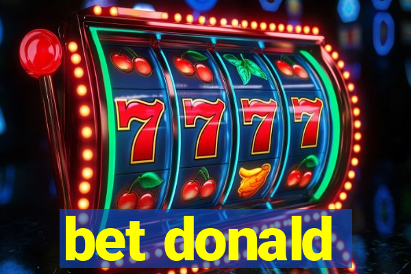 bet donald