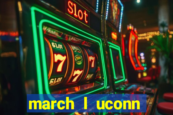 march l uconn basketball bets