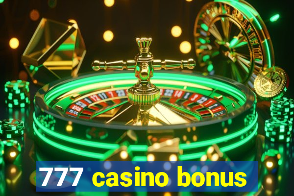 777 casino bonus