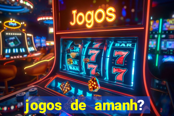 jogos de amanh? pela eurocopa