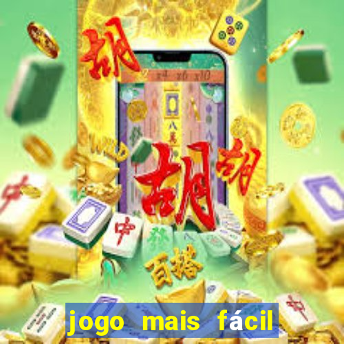 jogo mais fácil de ganhar