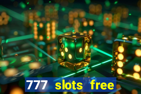 777 slots free vegas slots