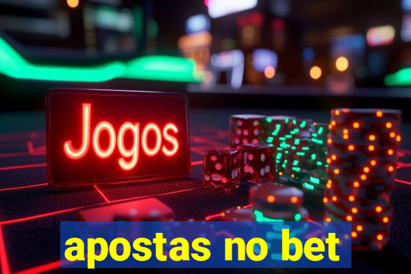 apostas no bet