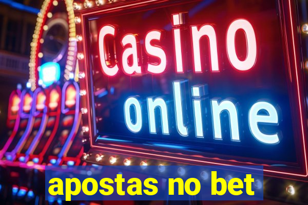 apostas no bet