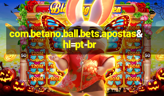 com.betano.ball.bets.apostas&hl=pt-br