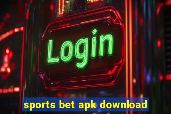 sports bet apk download