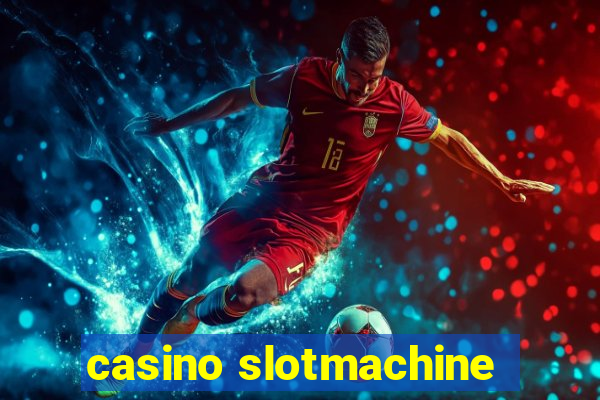 casino slotmachine